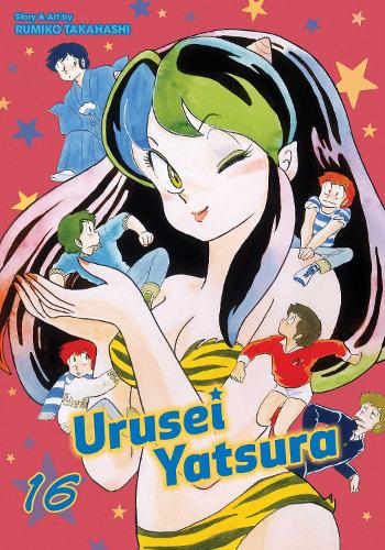 Urusei Yatsura, Vol. 16: Volume 16