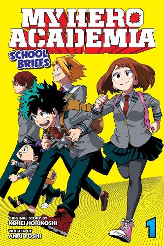 My Hero Academia: School Briefs Vol 1: Parents' Day: Volume 1