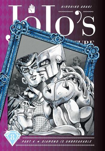 JoJo's Bizarre Adventure: Part 4--Diamond Is Unbreakable Vol. 8: Volume 8