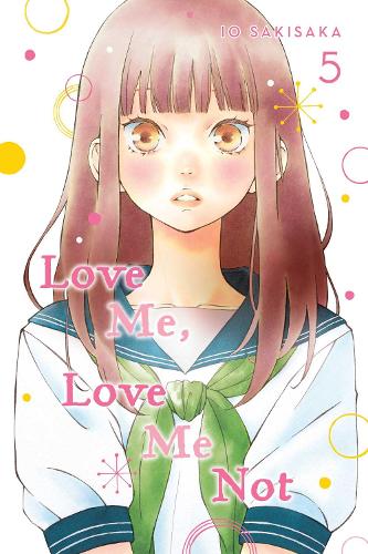 Love Me, Love Me Not 5: Volume 5