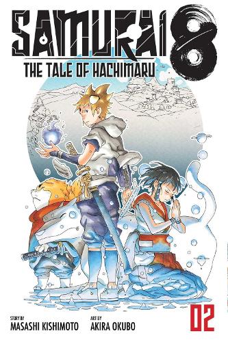 Samurai 8: The Tale of Hachimaru, Vol. 2: The Tale of Hachimaru (Volume 2)