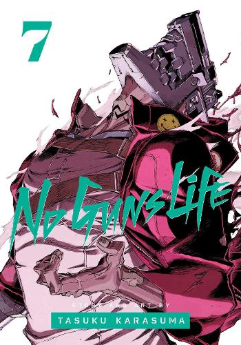 No Guns Life Vol 7: Volume 7