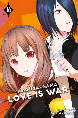 Kaguya-sama: Love is War 16: Volume 16