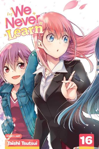 We Never Learn, Vol. 16: Volume 16