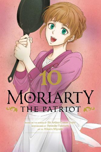 Moriarty the Patriot, Vol. 10: Volume 10