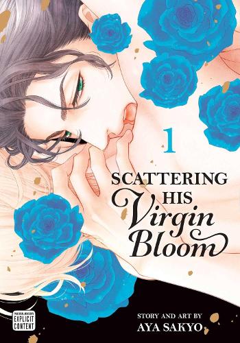 Scattering His Virgin Bloom, Vol. 1: Volume 1