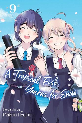 Tropical Fish Yearns for Snow, Vol. 9: Volume 9 (A Tropical Fish Yearns for Snow)