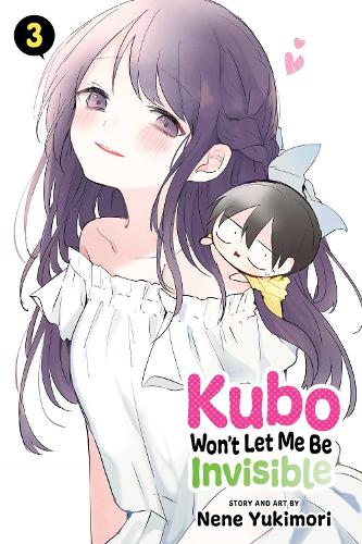 Kubo Won't Let Me Be Invisible, Vol. 3: Volume 3