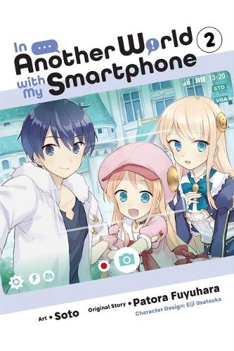 In Another World with My Smartphone, Vol. 2 (In Another World with My Smartphone (Man)