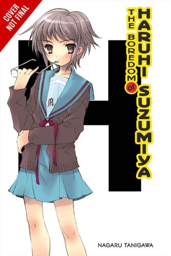 The Boredom of Haruhi Suzumiya (light novel): 3 (The Haruhi Suzumiya Series, 3)
