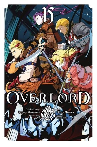 Overlord, Vol. 15 (manga) (Overlord Manga)
