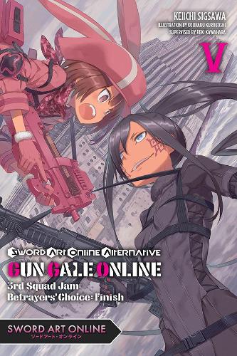 Sword Art Online Alternative Gun Gale Online, Vol. 5 (light novel) (Sword Art Online Alternative Gun Gale Online (Light Novel))