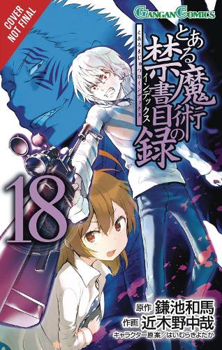 A Certain Magical Index, Vol. 18 (Manga) (Certain Magical Index (Manga))