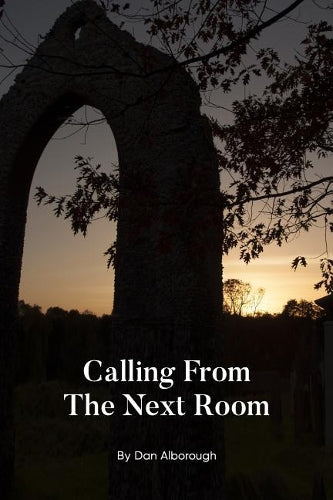 Calling From The Next Room