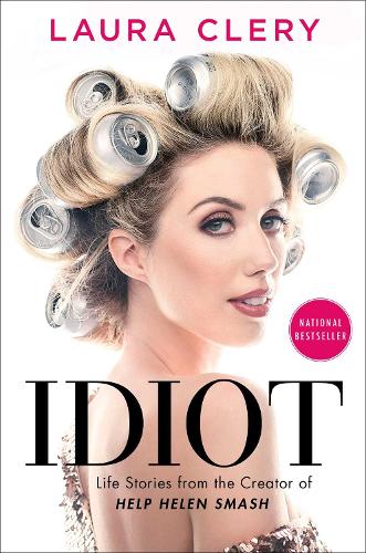 Idiot: Essays