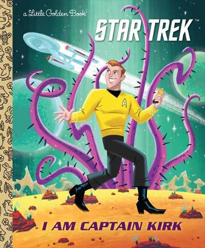 I Am Captain Kirk (Little Golden Book)