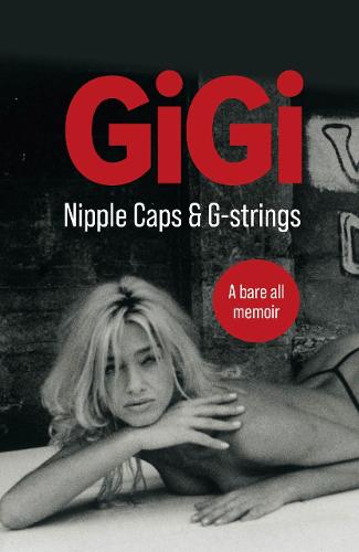 GiGi: Nipples Caps & G-Strings