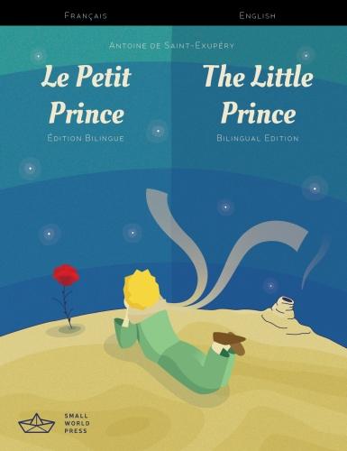 The Little Prince: A French/English Bilingual Reader with Audio Download