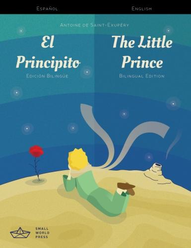 The Little Prince: A Spanish/English Bilingual Reader with Audio Download