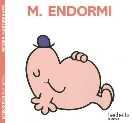 Collection Monsieur Madame (Mr Men & Little Miss): Monsieur endormi: 2248458