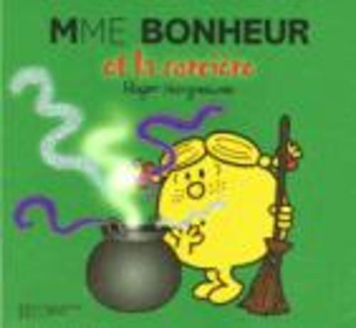 Collection Monsieur Madame (Mr Men & Little Miss): Madame Bonheur et la sorcie: 2248821