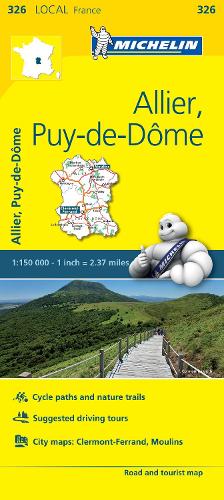 Allier, Puy-de-De - Michelin Local Map 326: Map (Michelin Local Maps, 326)