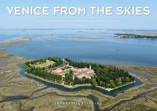 Venice from the Skies (Jonglez Photo Books)