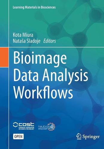 Bioimage Data Analysis Workflows (Learning Materials in Biosciences)