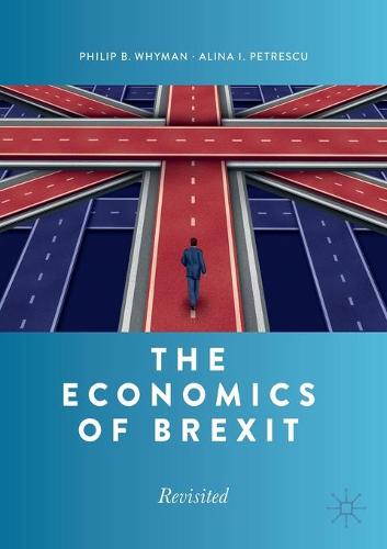 The Economics of Brexit: Revisited