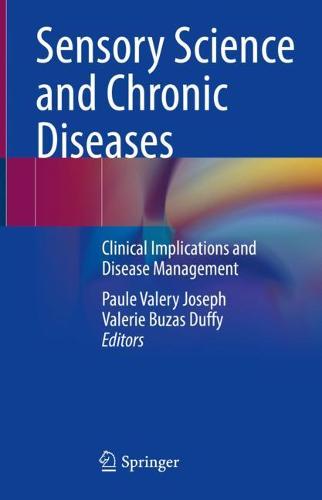 Sensory Science and Chronic Diseases: Clinical Implications and Disease Management