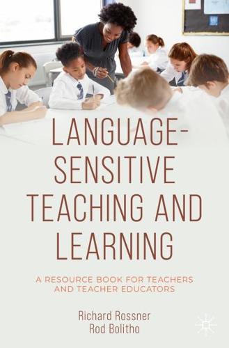 Language-Sensitive Teaching and Learning: A Resource Book for Teachers and Teacher Educators