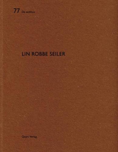 Lin Robbe Seiler (De aedibus)