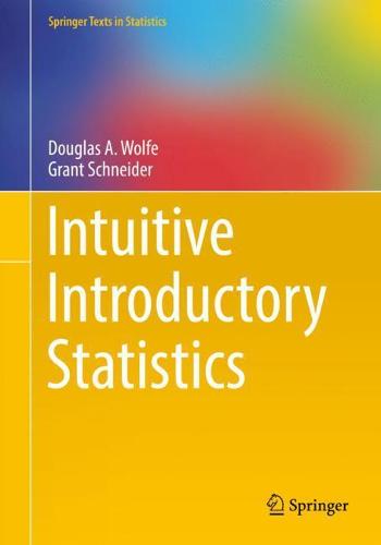 Intuitive Introductory Statistics (Springer Texts in Statistics)