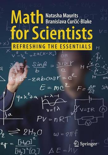 Math for Scientists: Refreshing the Essentials