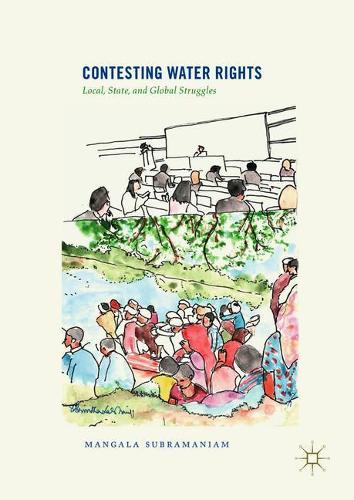 Contesting Water Rights: Local, State, and Global Struggles
