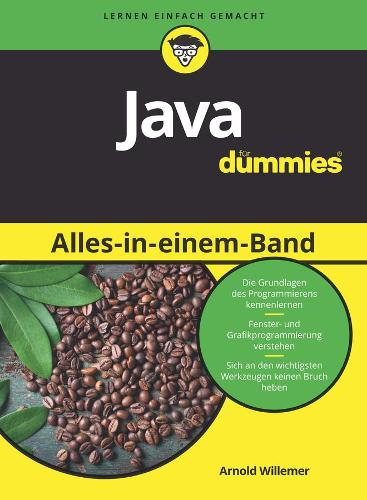 Java Alles–in–einem–Band für Dummies (Für Dummies)