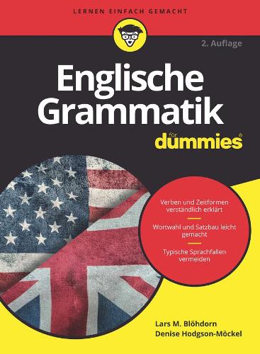 Englische Grammatik fur Dummies (F&UUML;r Dummies)