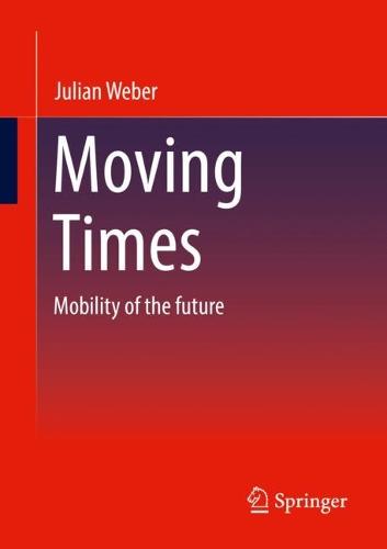 Moving Times: Mobility of the future
