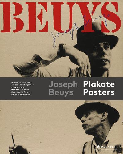 Joseph Beuys Posters: Poster und Plakate: Verzeichnis der Plakate aus den Sammlungen Claus von der Osten & Rene S. Spiegelberger - Index of Posters ... Claus von der Osten & Rene S. Spiegelberger
