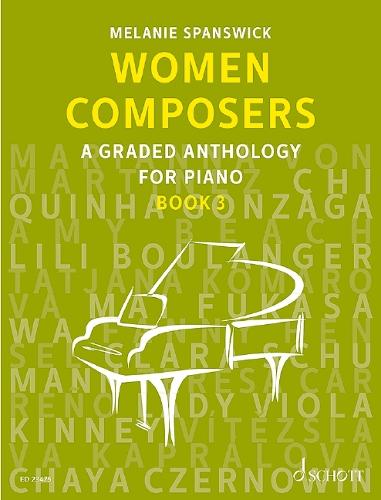 Women Composers: A Graded Anthology for Piano: 3