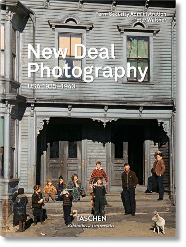 New Deal Photography: USA 1935-1943: BU (Bibliotheca Universalis)