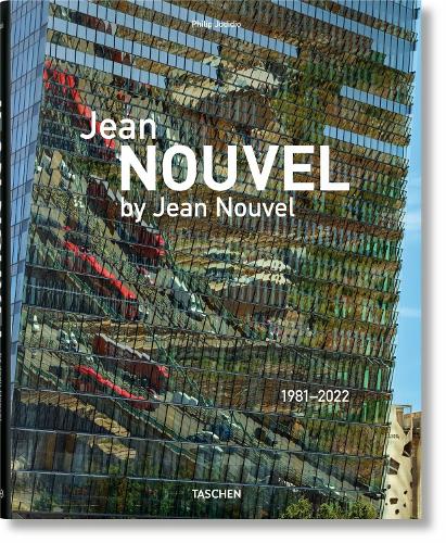 Jean Nouvel by Jean Nouvel. 1981�2022