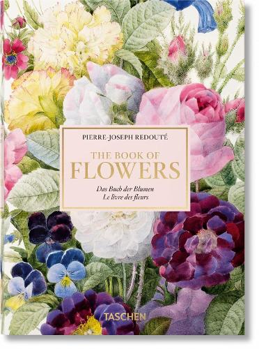 Redoute. Book of Flowers - 40th Anniversary Edition (QUARANTE)