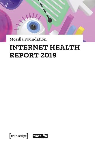 Internet Health Report 2019 (Social Sciences)
