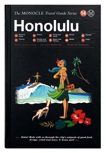 Honolulu: The Monocle Travel Guide Series