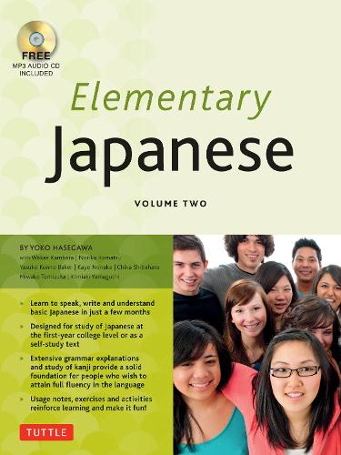 Elementary Japanese Volume Two: 2