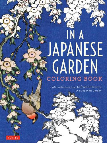 In a Japanese Garden Coloring Book (Colouring Books)
