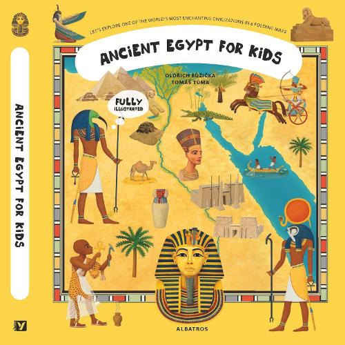 Ancient Egypt for Kids (Unfolding the Past)