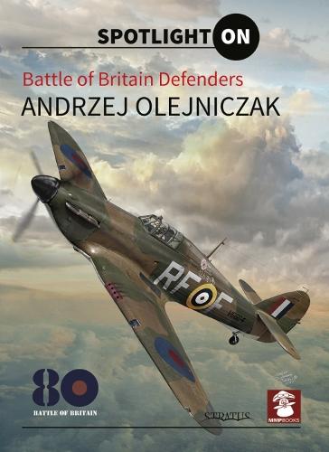 Battle Of Britain Defenders (Spotlight On)