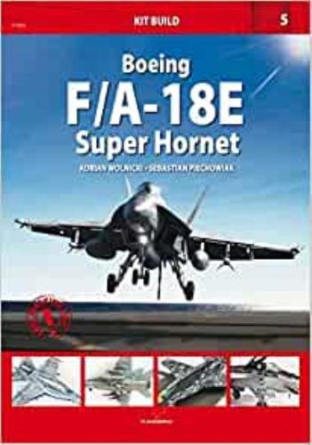 Boeing F/A-18E Super Hornet (Kit Build)